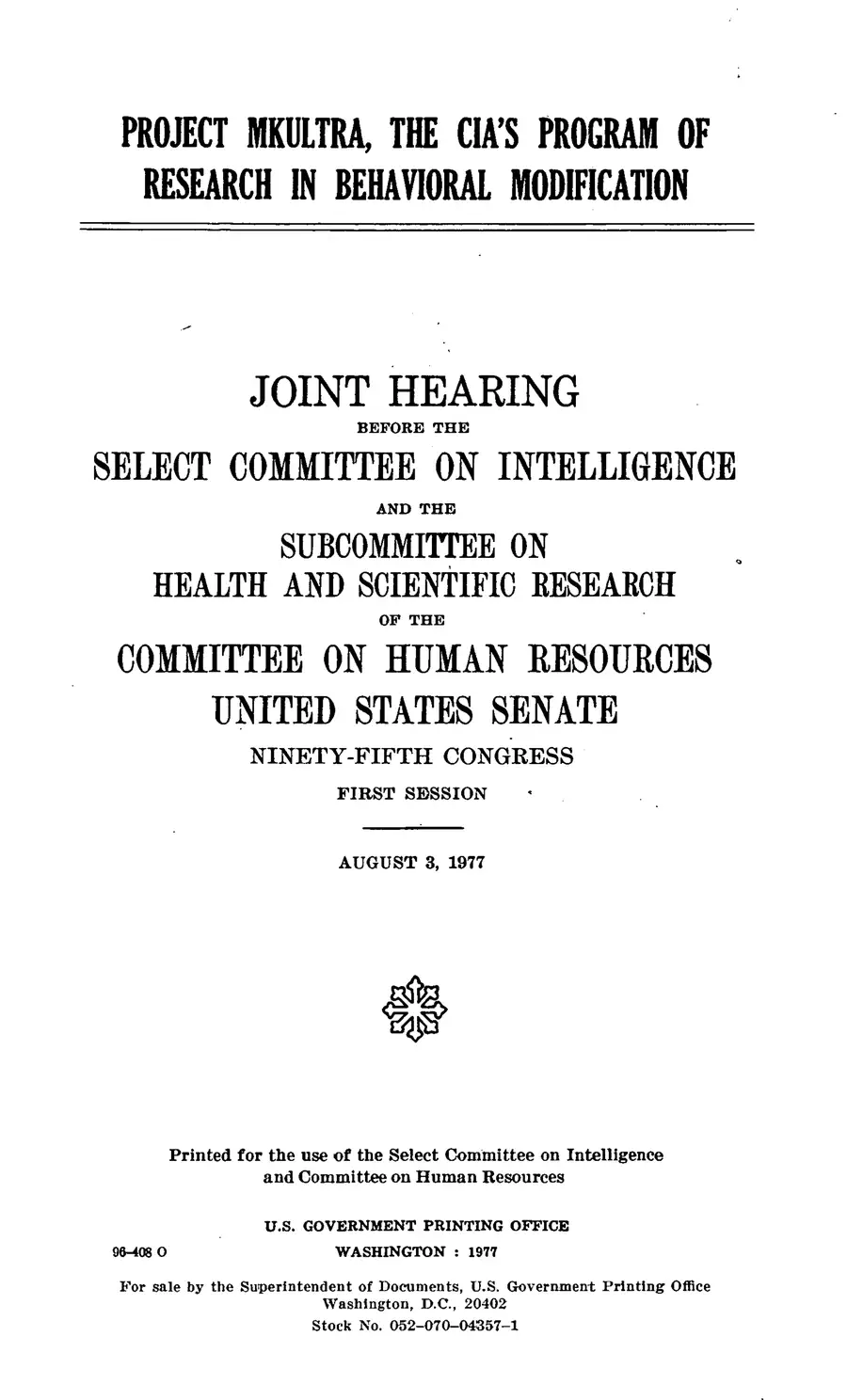 The 1977 MKULTRA hearing — United States Senate, 1977: source page 2 of 173, the released scan